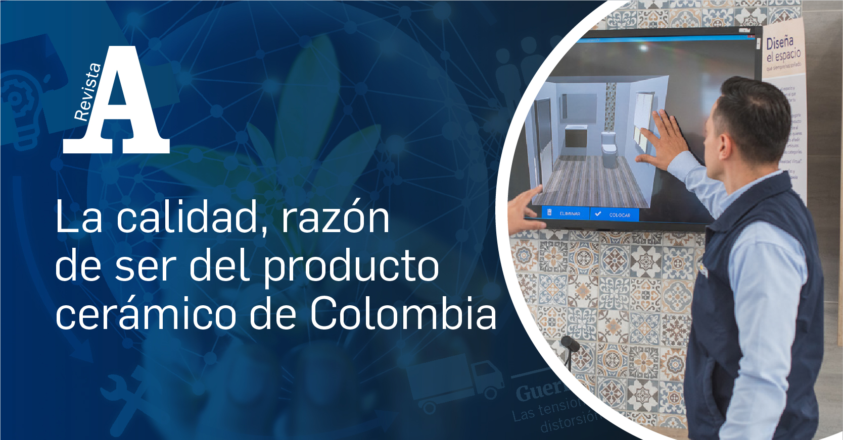 La calidad, razón de ser del producto cerámico de Colombia