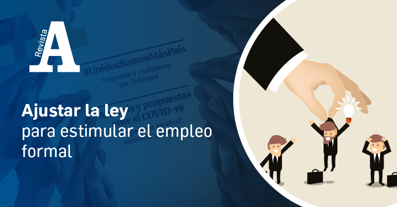 Ajustar la ley para estimular el empleo formal