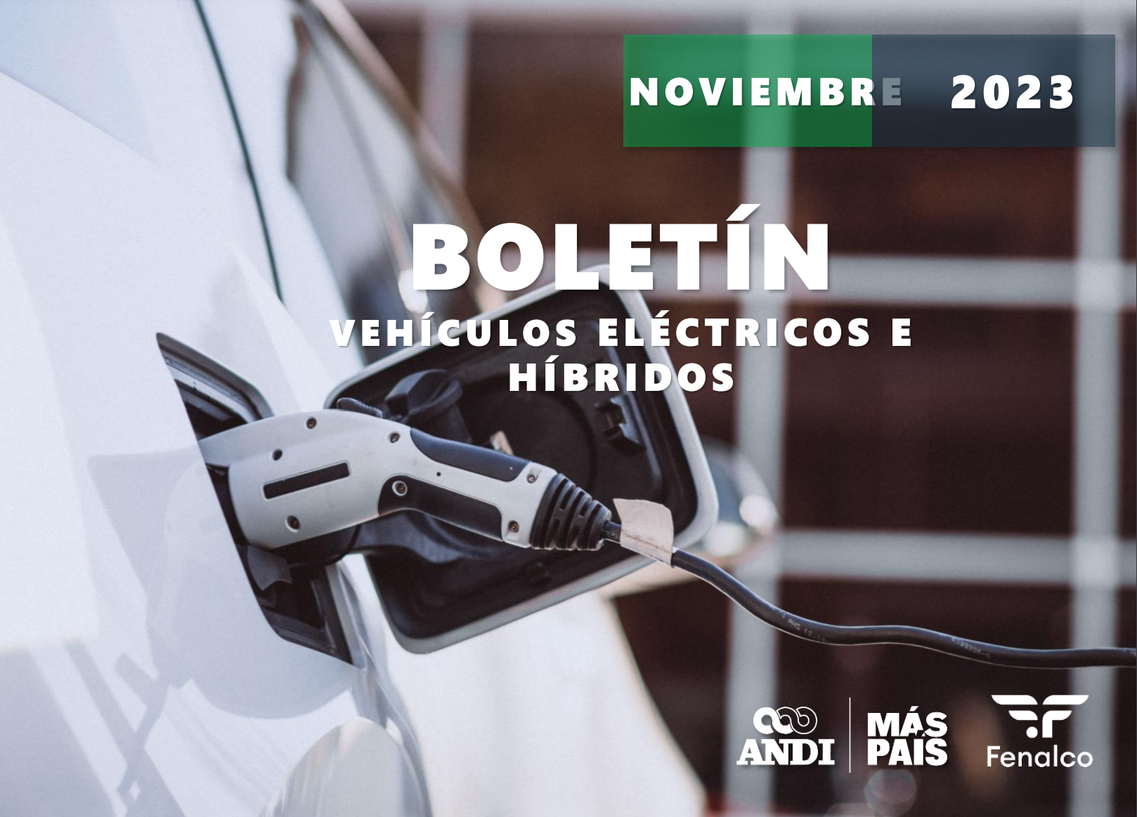 ELÉCTRICOS E HÍBRIDOS 2023 NOVIEMBRE ANDI
